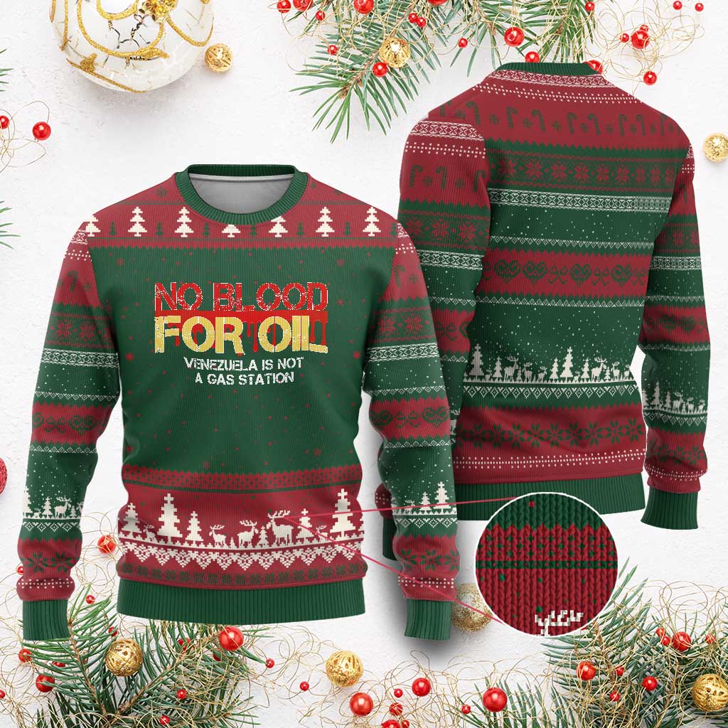 No Blood for Oil Ugly Christmas Sweater Venezuela Sovereignty Resource Justice TS02 Red Green Print Your Wear
