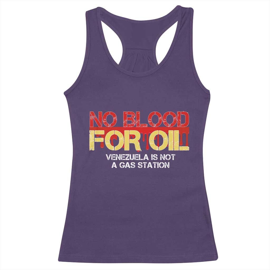 No Blood for Oil Racerback Tank Top Venezuela Sovereignty Resource Justice TS02 Purple Print Your Wear