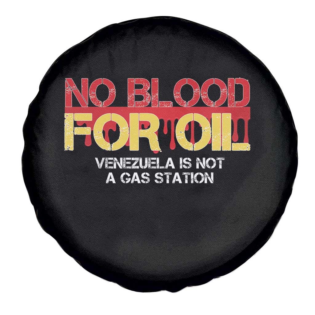 No Blood for Oil Spare Tire Cover Venezuela Sovereignty Resource Justice TS02 Print Your Wear