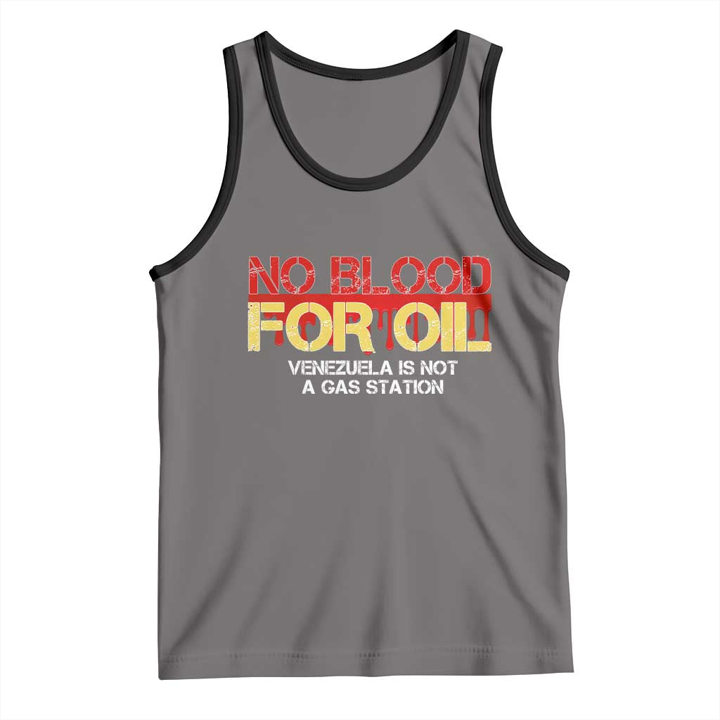 No Blood for Oil Tank Top Venezuela Sovereignty Resource Justice TS02 Deep Heather Black Print Your Wear