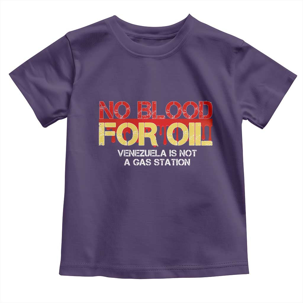 No Blood for Oil Toddler T Shirt Venezuela Sovereignty Resource Justice TS02 Purple Print Your Wear