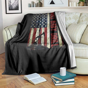Drill Baby Drill American Flag Throw Blanket Oil Rig Oildfield Energy Industry Patriot TS02 Print Your Wear