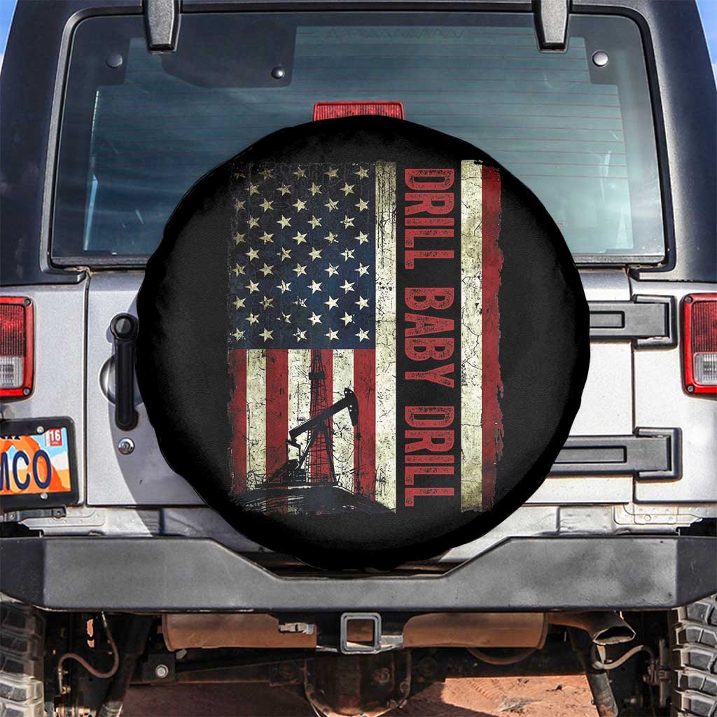 Drill Baby Drill American Flag Spare Tire Cover Oil Rig Oildfield Energy Industry Patriot TS02 No hole Black Print Your Wear