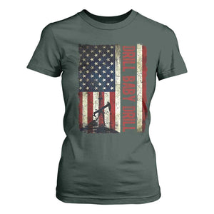 Drill Baby Drill American Flag T Shirt For Women Oil Rig Oildfield Energy Industry Patriot TS02 Dark Forest Green Print Your Wear