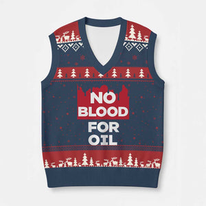 No Blood for Oil V-Neck Knit Sweater Vest Anti-War Resource Exploitation TS02 Navy Red Print Your Wear
