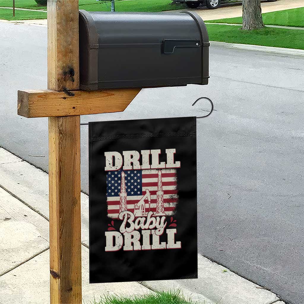 Drill Baby Drill American Flag Garden Flag Retro Oilfield Oil Rig Patriot TS02 Print Your Wear