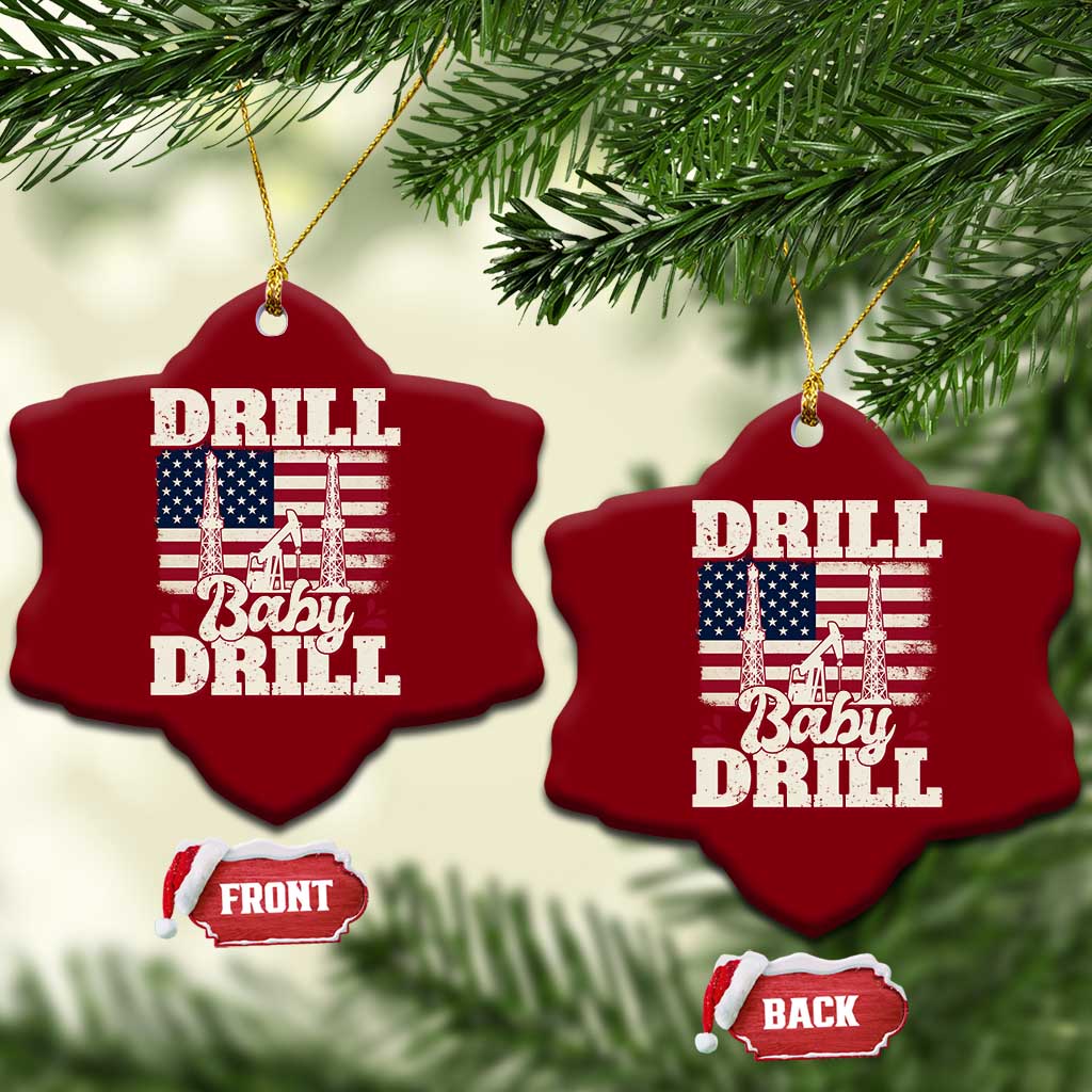 Drill Baby Drill American Flag Ceramic Ornament Retro Oilfield Oil Rig Patriot TS02 Print Your Wear