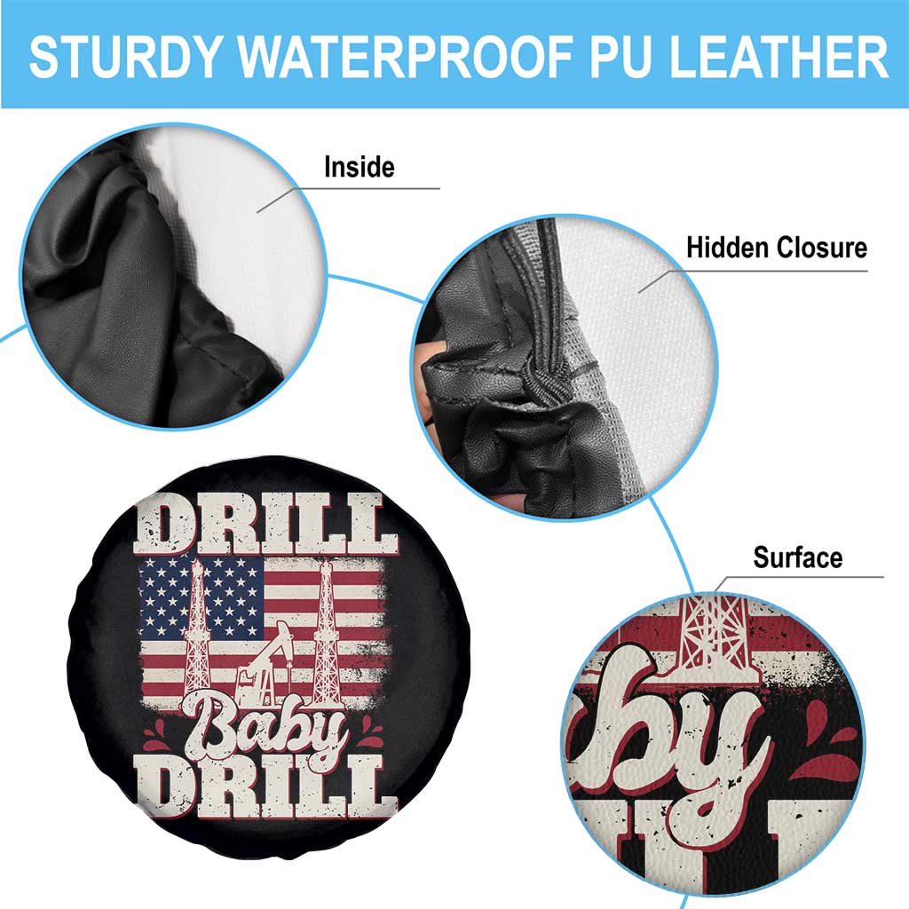 Drill Baby Drill American Flag Spare Tire Cover Retro Oilfield Oil Rig Patriot TS02 Print Your Wear