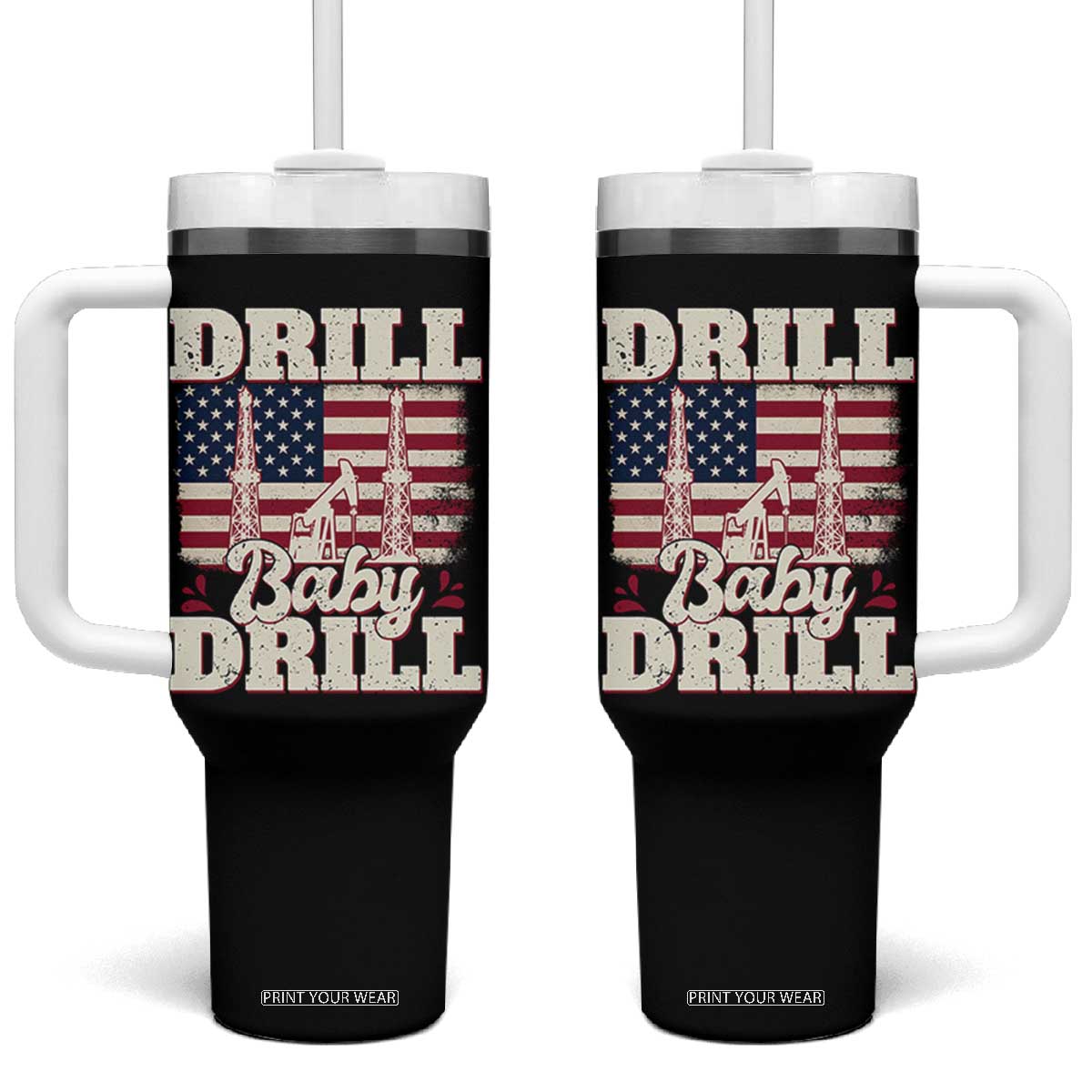 Drill Baby Drill American Flag Tumbler With Handle Retro Oilfield Oil Rig Patriot TS02 One Size: 40 oz Black Print Your Wear