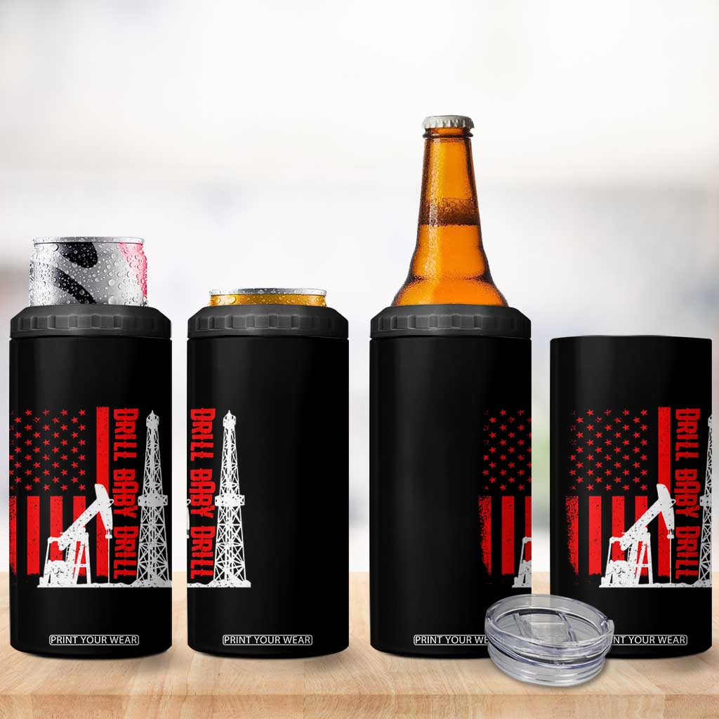 Drill Baby Drill American Flag 4 in 1 Can Cooler Tumbler Distressed Oil Rig Oildfield Energy Industry TS02 Print Your Wear