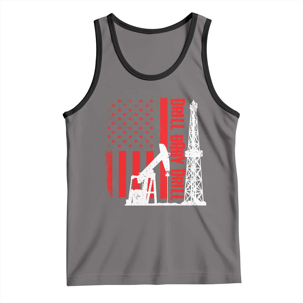 Drill Baby Drill American Flag Tank Top Distressed Oil Rig Oildfield Energy Industry TS02 Deep Heather Black Print Your Wear