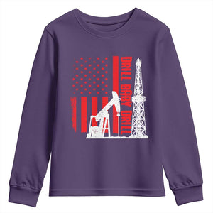 Drill Baby Drill American Flag Youth Sweatshirt Distressed Oil Rig Oildfield Energy Industry TS02 Purple Print Your Wear