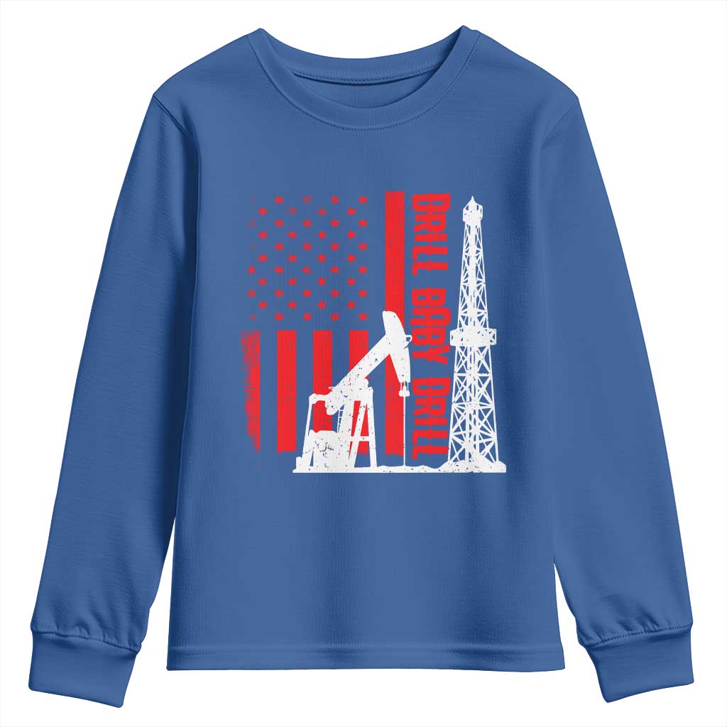 Drill Baby Drill American Flag Youth Sweatshirt Distressed Oil Rig Oildfield Energy Industry TS02 Royal Blue Print Your Wear