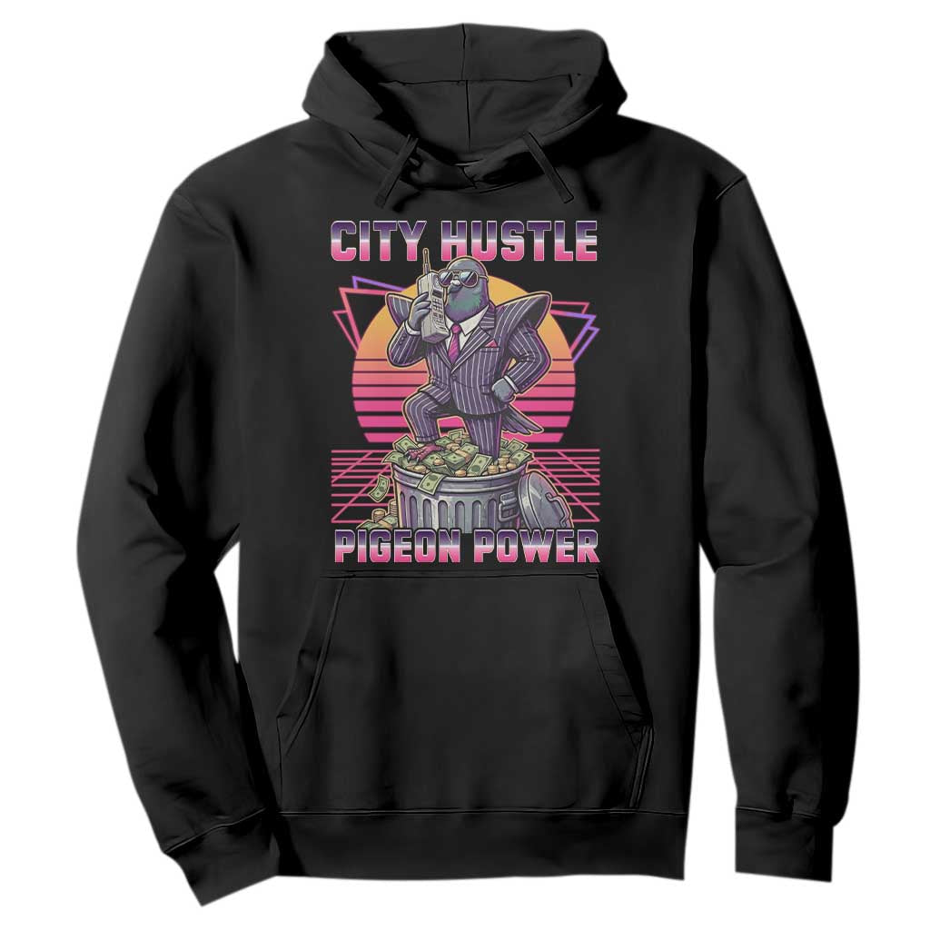 Retro City Hustle Pigeon Power Hoodie Funny 80s Style Money Bird Gangsta TS02 Black Print Your Wear