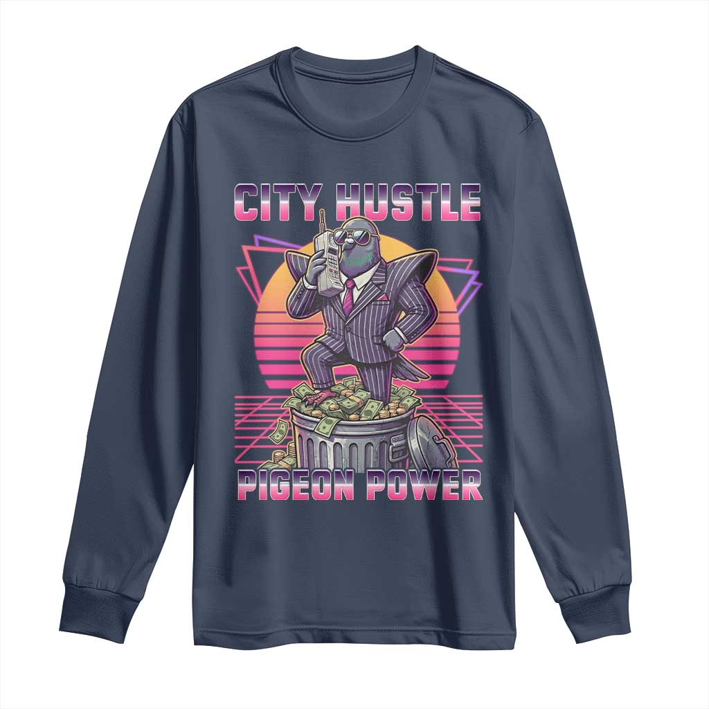Retro City Hustle Pigeon Power Long Sleeve Shirt Funny 80s Style Money Bird Gangsta TS02 Navy Print Your Wear