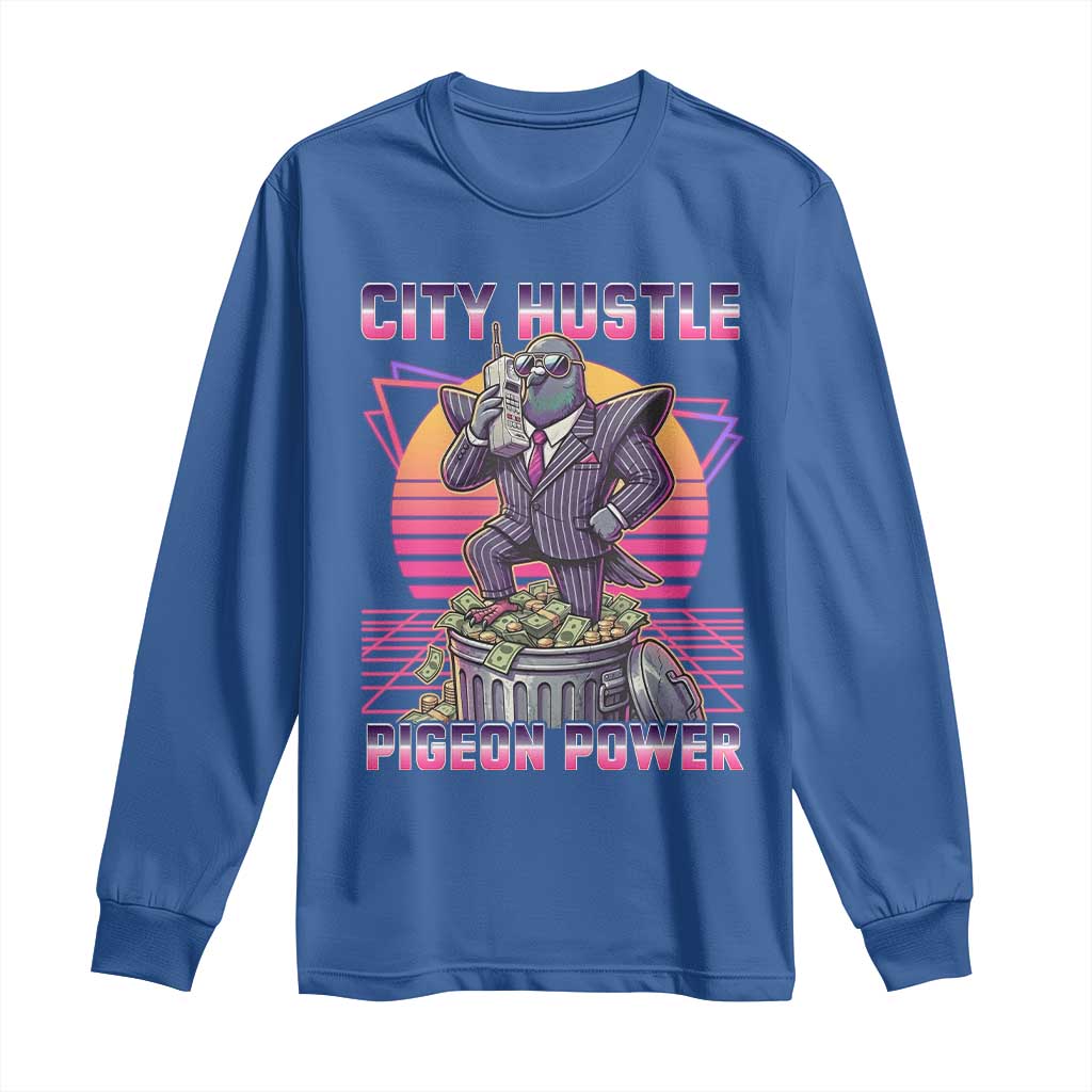Retro City Hustle Pigeon Power Long Sleeve Shirt Funny 80s Style Money Bird Gangsta TS02 Royal Blue Print Your Wear