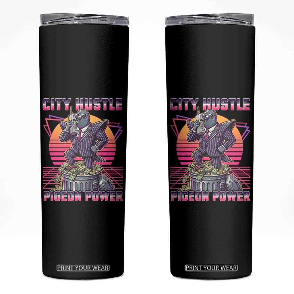 Retro City Hustle Pigeon Power Skinny Tumbler Funny 80s Style Money Bird Gangsta TS02 Black Print Your Wear