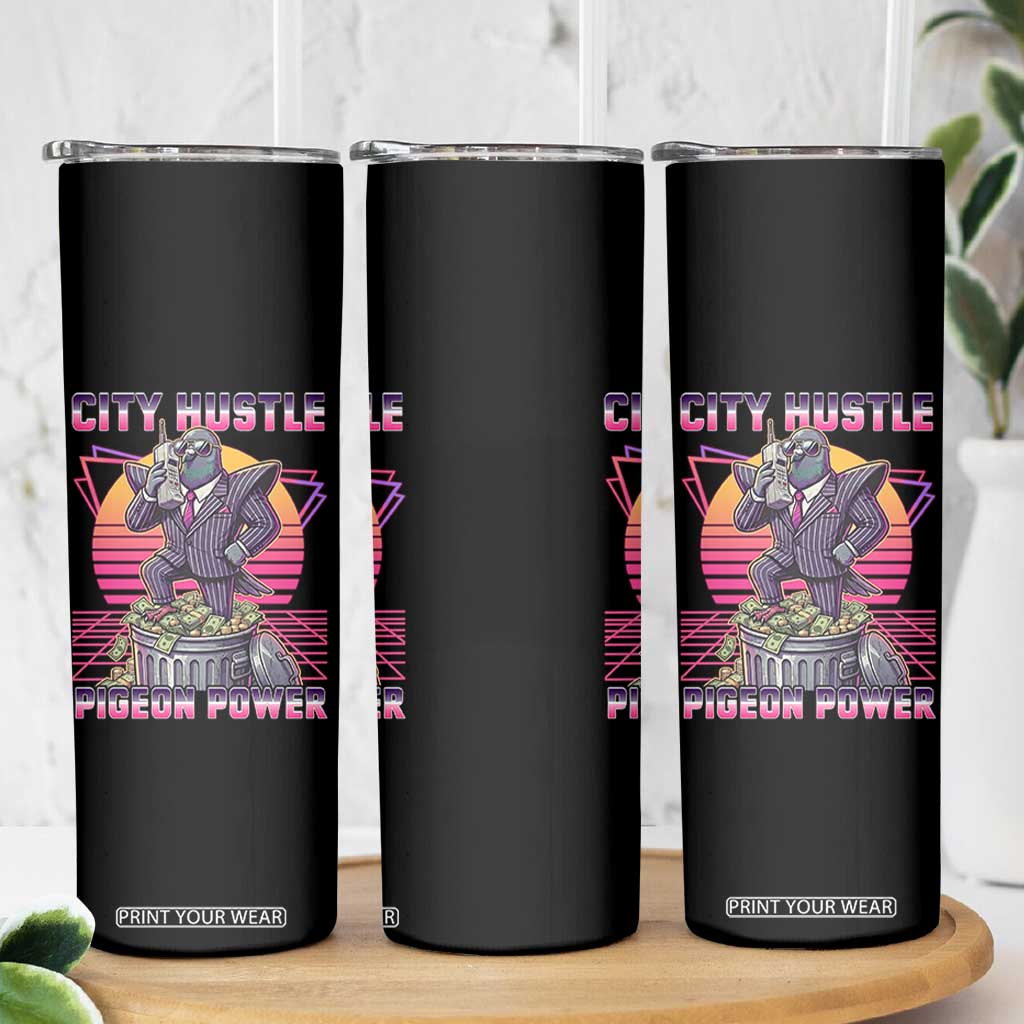 Retro City Hustle Pigeon Power Skinny Tumbler Funny 80s Style Money Bird Gangsta TS02 Print Your Wear