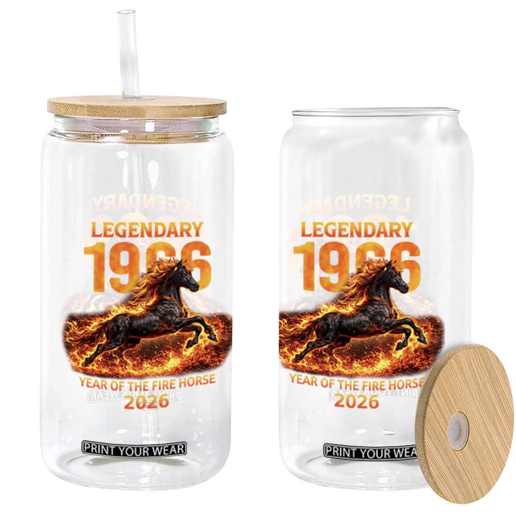 Legendary 1966 Year of the Fire Horse Glass Can Fiery 2026 Zodiac Birthday Gift TS02 Print Your Wear