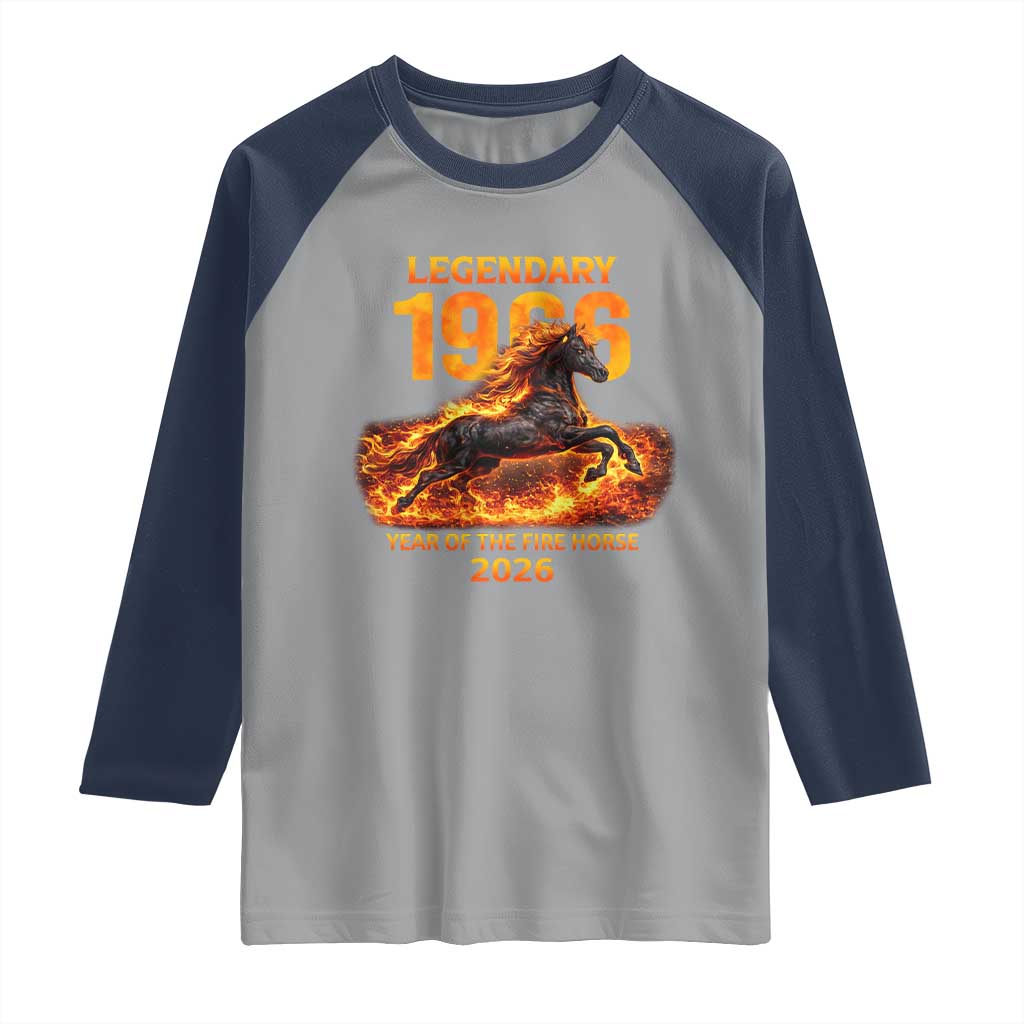 Legendary 1966 Year of the Fire Horse Raglan Shirt Fiery 2026 Zodiac Birthday Gift TS02 Sport Gray Navy Print Your Wear