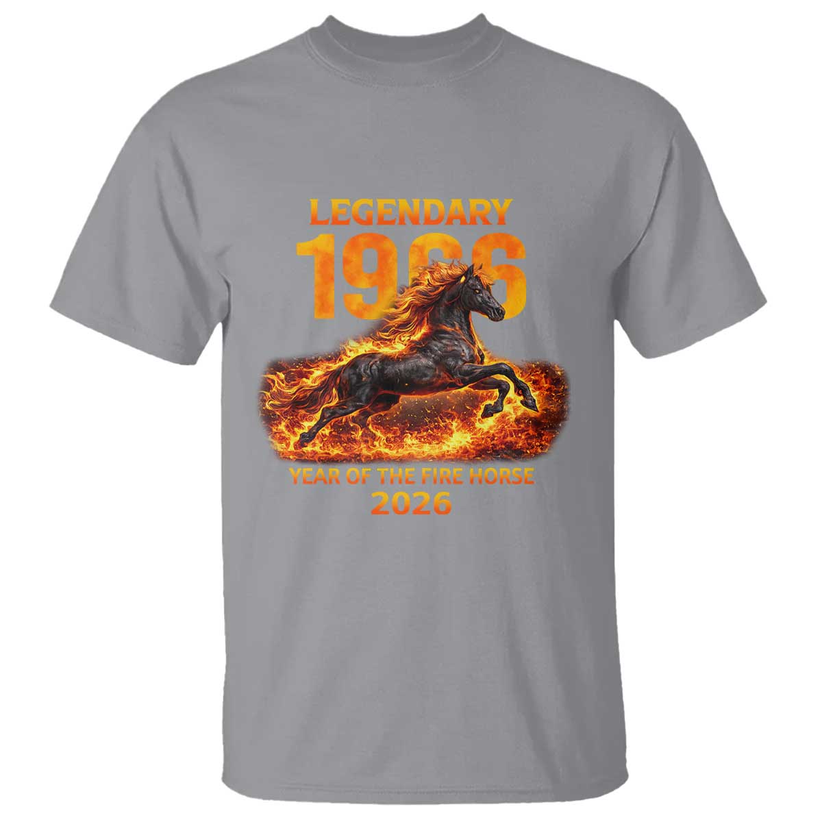 Legendary 1966 Year of the Fire Horse T Shirt Fiery 2026 Zodiac Birthday Gift TS02 Sport Gray Print Your Wear