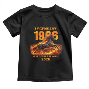Legendary 1966 Year of the Fire Horse Toddler T Shirt Fiery 2026 Zodiac Birthday Gift TS02 Black Print Your Wear
