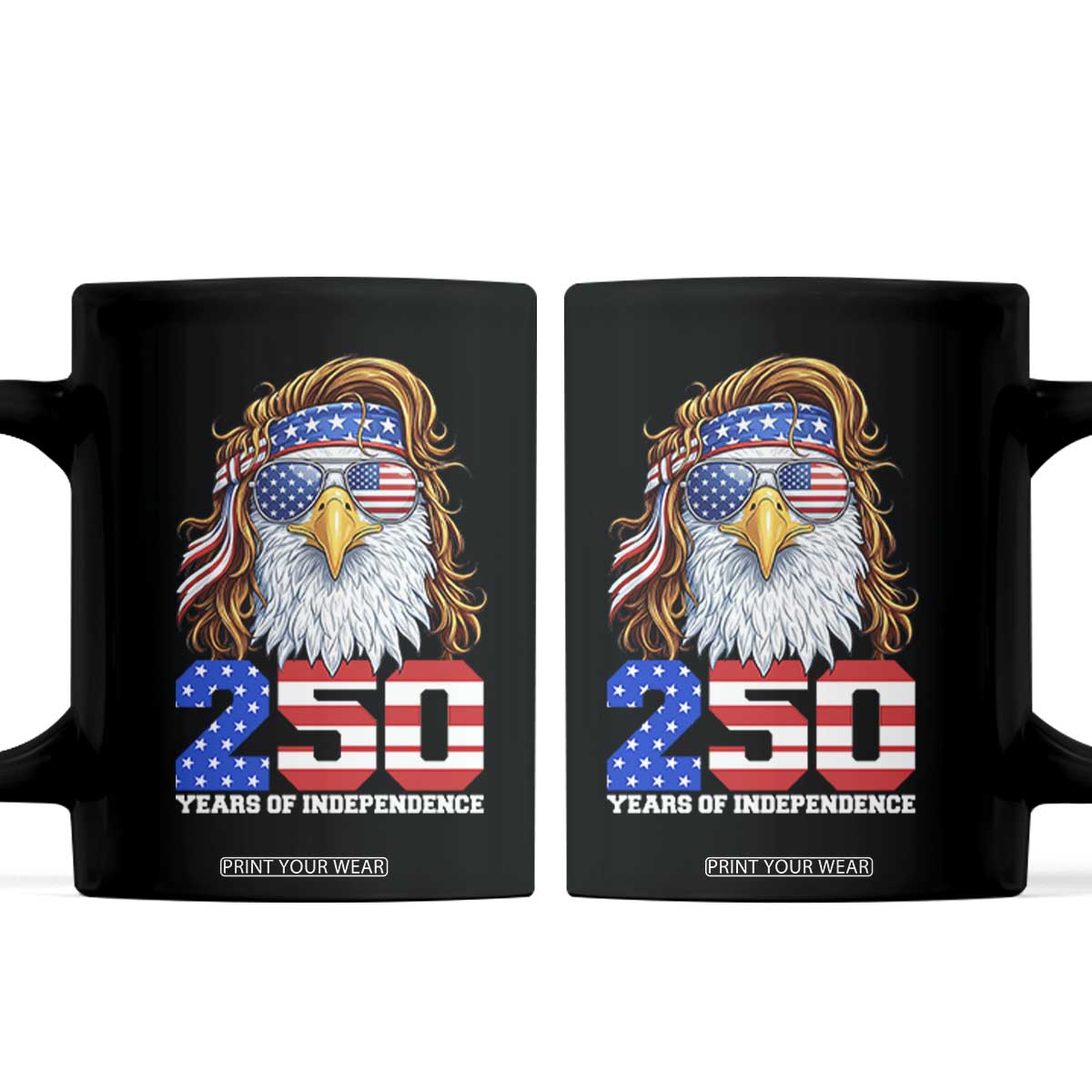 250 Years of Independece Patriotic Eagle Coffee Mug 1776 2026 USA Flag 4th of July Semiquincentennial TS02 Black Print Your Wear