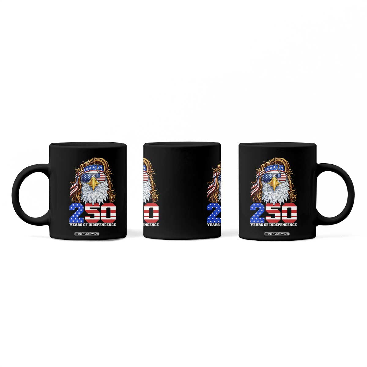 250 Years of Independece Patriotic Eagle Coffee Mug 1776 2026 USA Flag 4th of July Semiquincentennial TS02 Print Your Wear