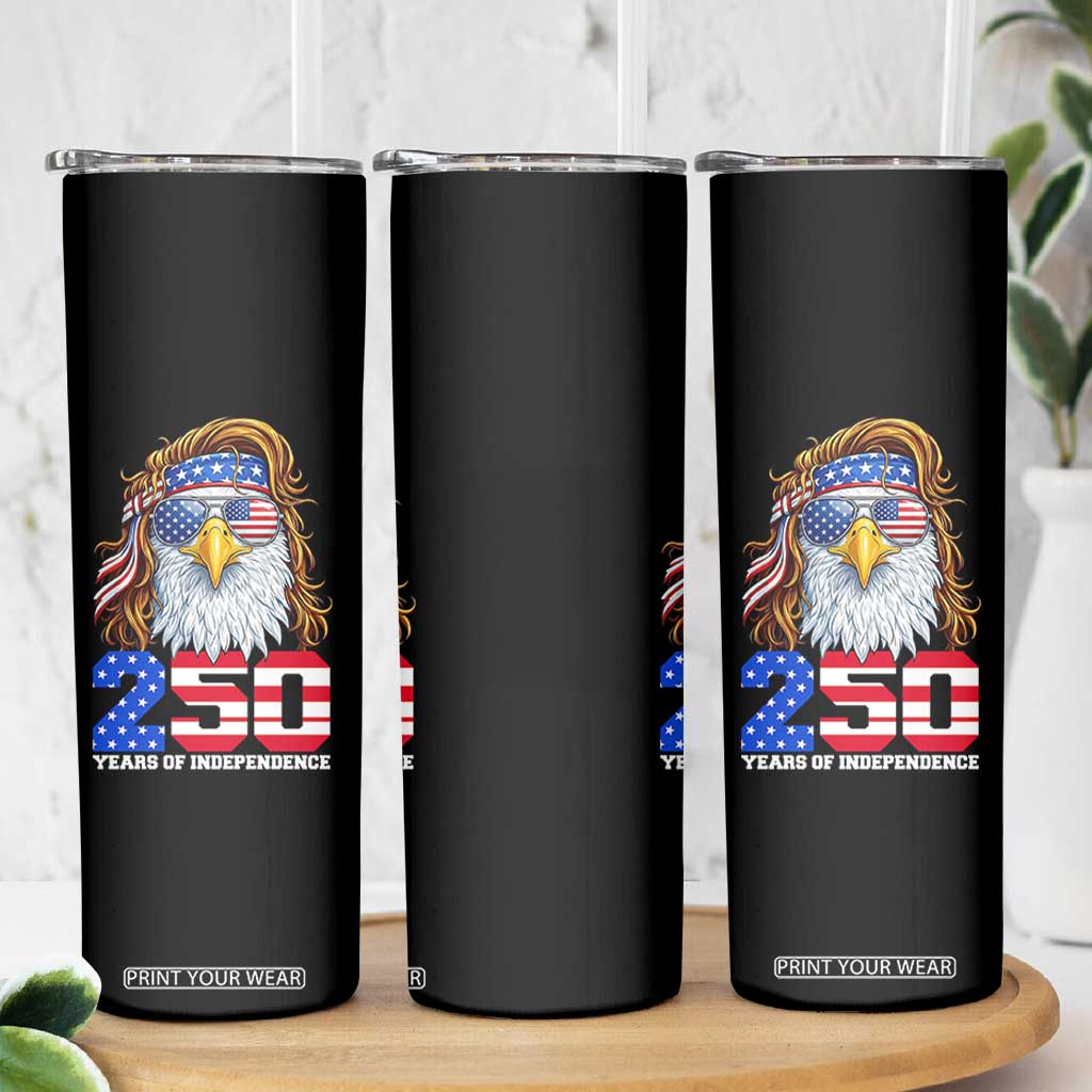 250 Years of Independece Patriotic Eagle Skinny Tumbler 1776 2026 USA Flag 4th of July Semiquincentennial TS02 Print Your Wear