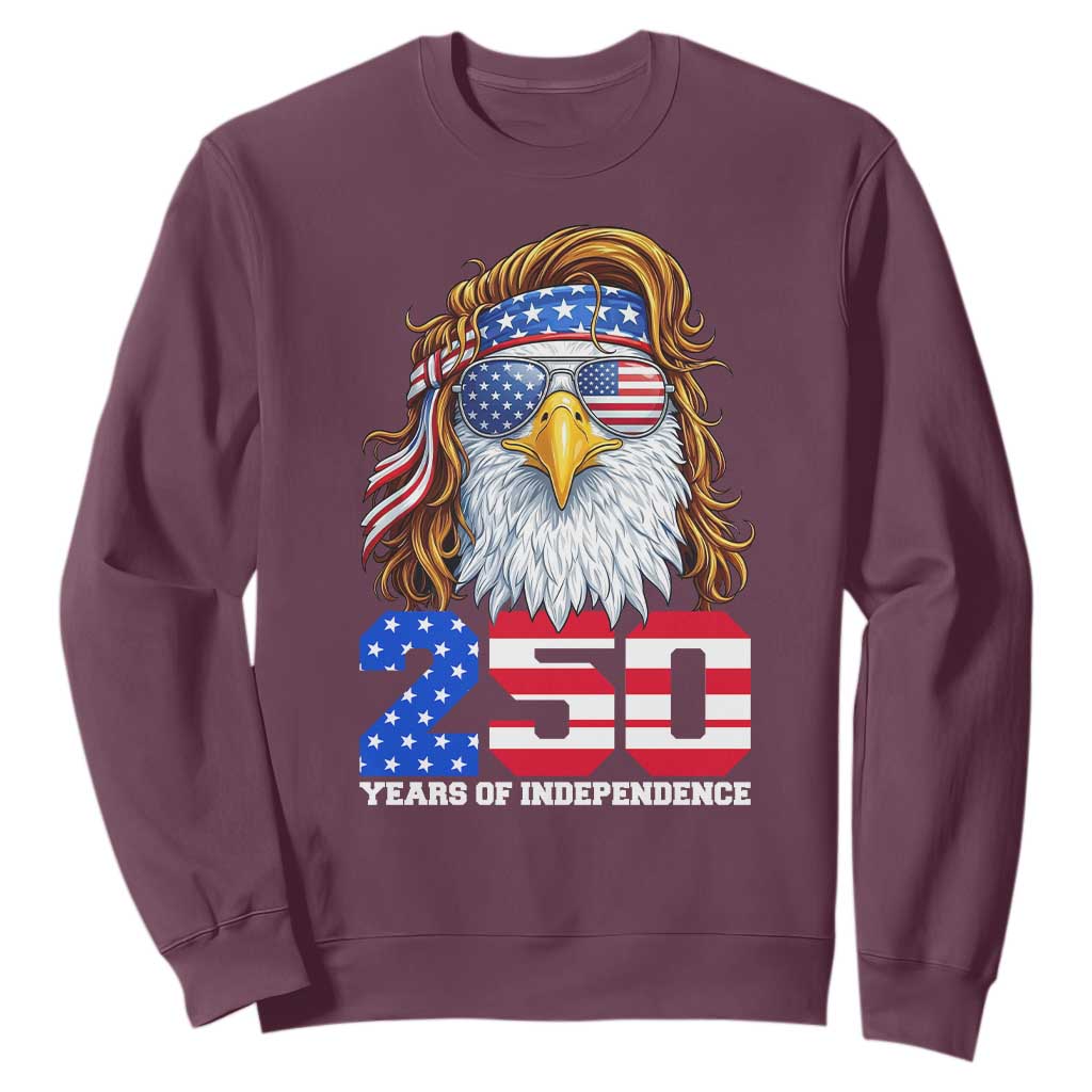 250 Years of Independece Patriotic Eagle Sweatshirt 1776 2026 USA Flag 4th of July Semiquincentennial TS02 Maroon Print Your Wear