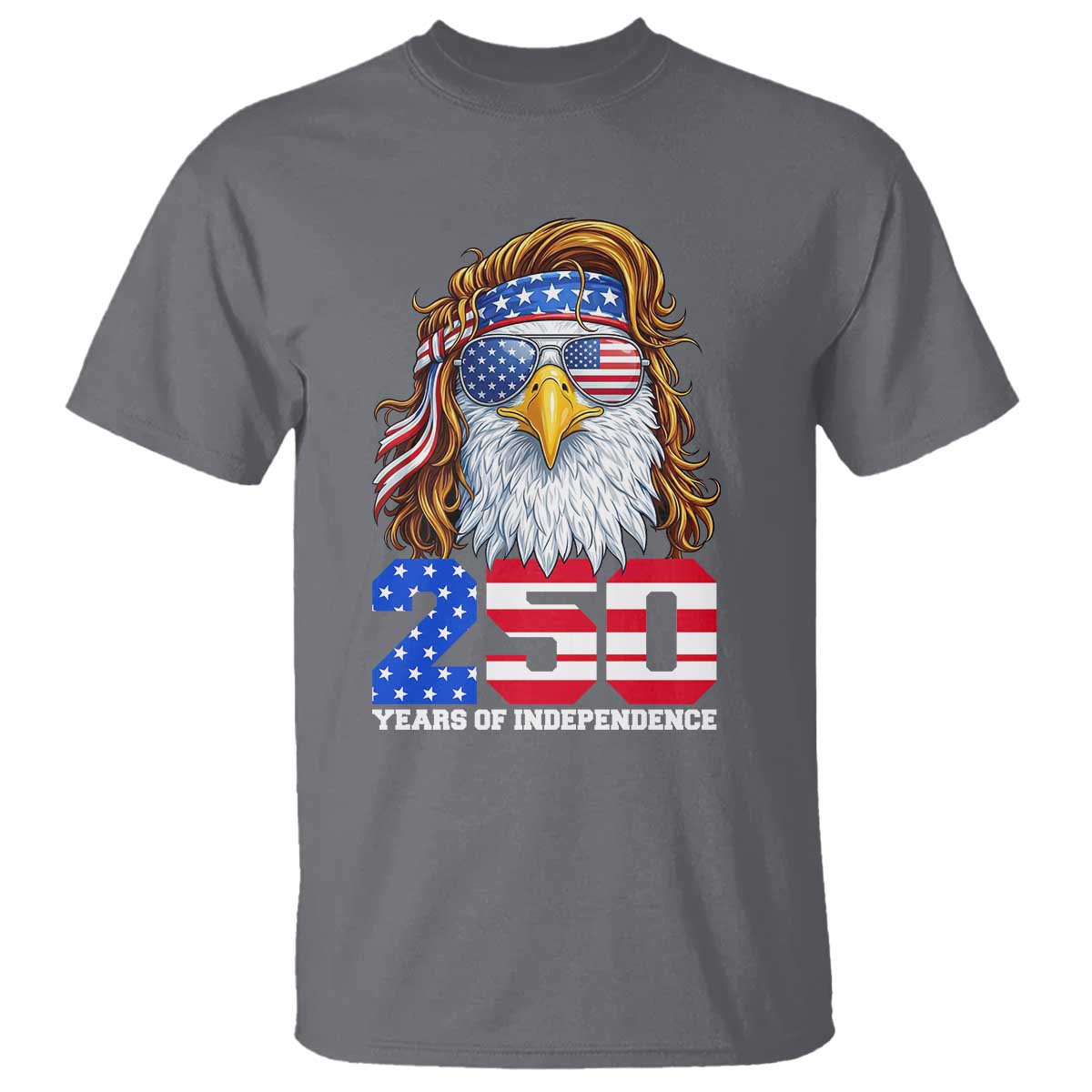 250 Years of Independece Patriotic Eagle T Shirt 1776 2026 USA Flag 4th of July Semiquincentennial TS02 Charcoal Print Your Wear