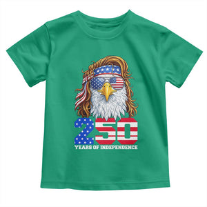 250 Years of Independece Patriotic Eagle Toddler T Shirt 1776 2026 USA Flag 4th of July Semiquincentennial TS02 Irish Green Print Your Wear