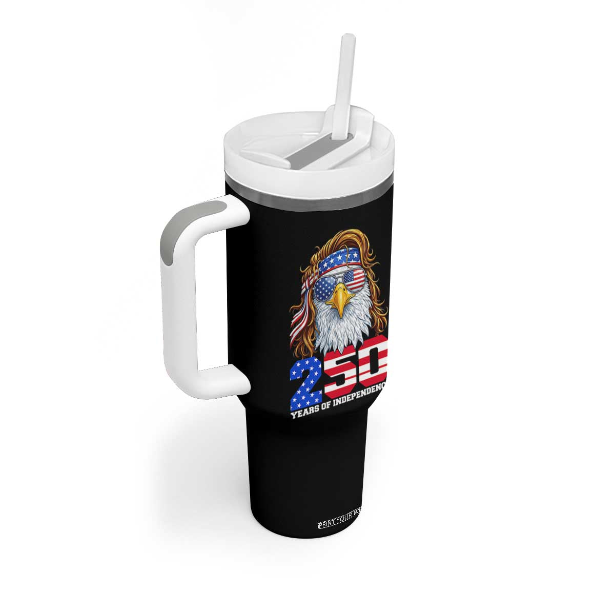 250 Years of Independece Patriotic Eagle Tumbler With Handle 1776 2026 USA Flag 4th of July Semiquincentennial TS02 Print Your Wear