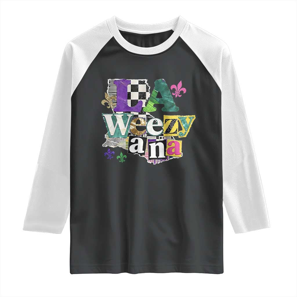 Colorful La-Weezi-ana Mardi Gras Louisiana Pride Raglan Shirt Funky Carnival Vibes TS02 Black White Print Your Wear