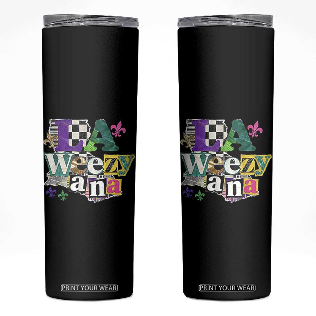 Colorful La-Weezi-ana Mardi Gras Louisiana Pride Skinny Tumbler Funky Carnival Vibes TS02 Black Print Your Wear