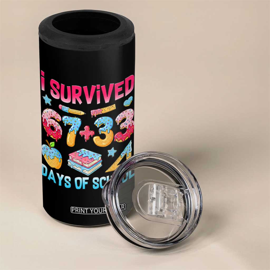 I Survived 67 Plus 33 100 Days of School 4 in 1 Can Cooler Tumbler Six Seven Meme Colorful Math Humor TS02 Print Your Wear