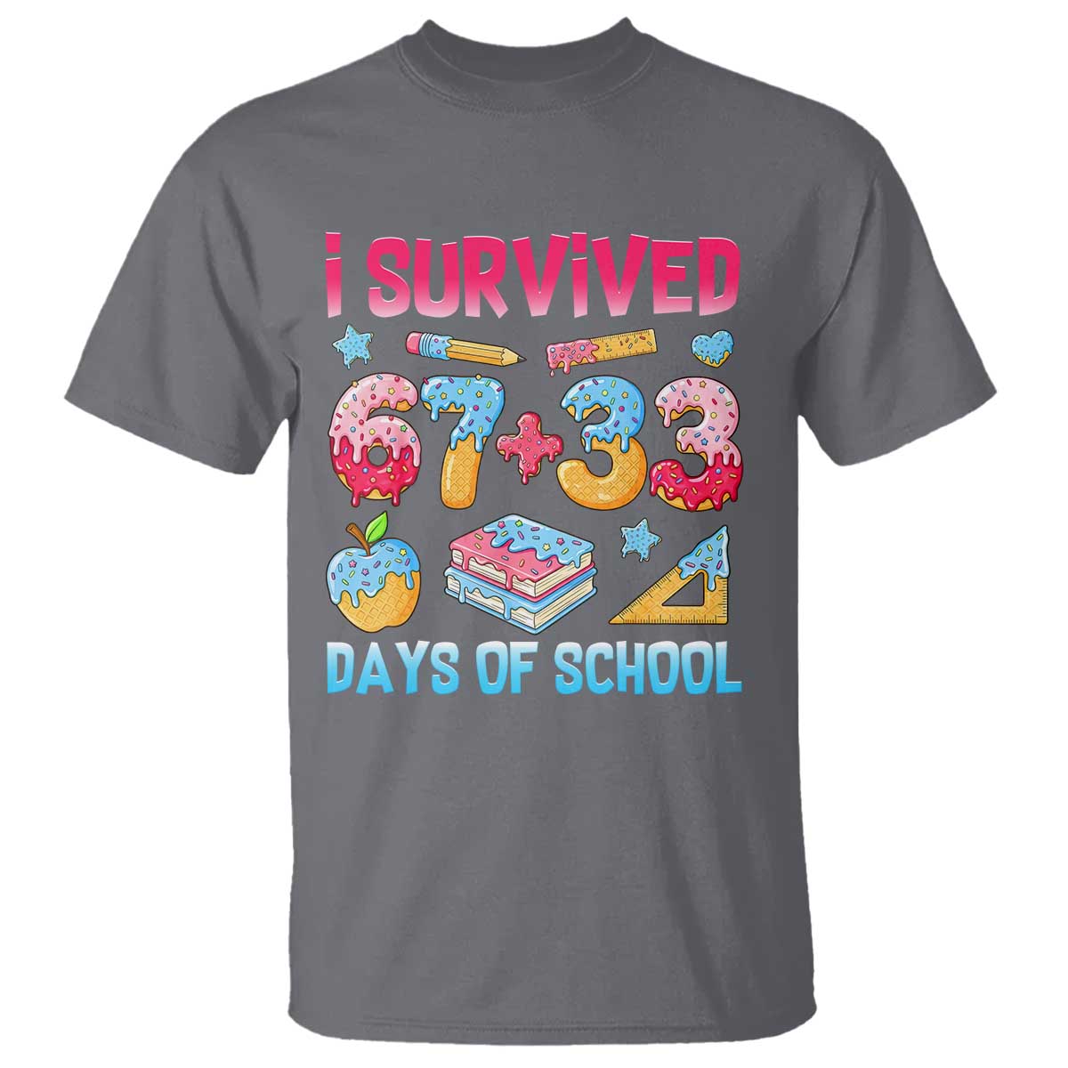 I Survived 67 Plus 33 100 Days of School T Shirt Six Seven Meme Colorful Math Humor TS02 Charcoal Print Your Wear