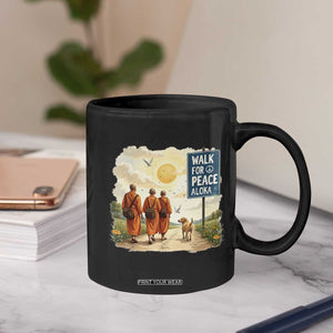 Walk For Peace Aloka the Dog and Monks Coffee Mug TS02 Print Your Wear
