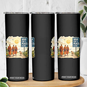Walk For Peace Aloka the Dog and Monks Skinny Tumbler TS02 Print Your Wear
