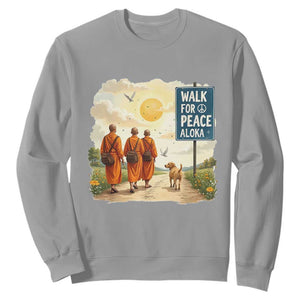 Walk For Peace Aloka the Dog and Monks Sweatshirt TS02 Sport Gray Print Your Wear