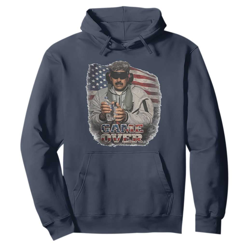 Game Over Maduro Dictator Hoodie Political Justice American Flag Politics Satire TS02 Navy Print Your Wear