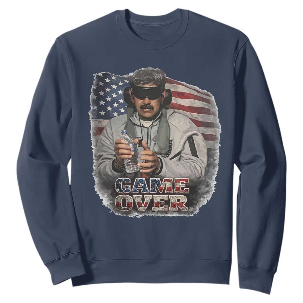 Game Over Maduro Dictator Sweatshirt Political Justice American Flag Politics Satire TS02 Navy Print Your Wear