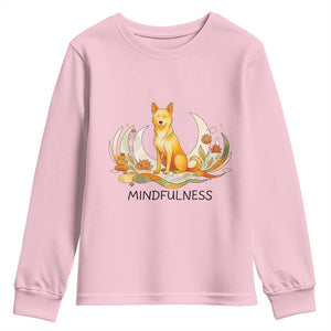 Mindful Aloka the Dog Mindfulness Youth Sweatshirt Zen Lotus Spiritual Calm TS02 Light Pink Print Your Wear