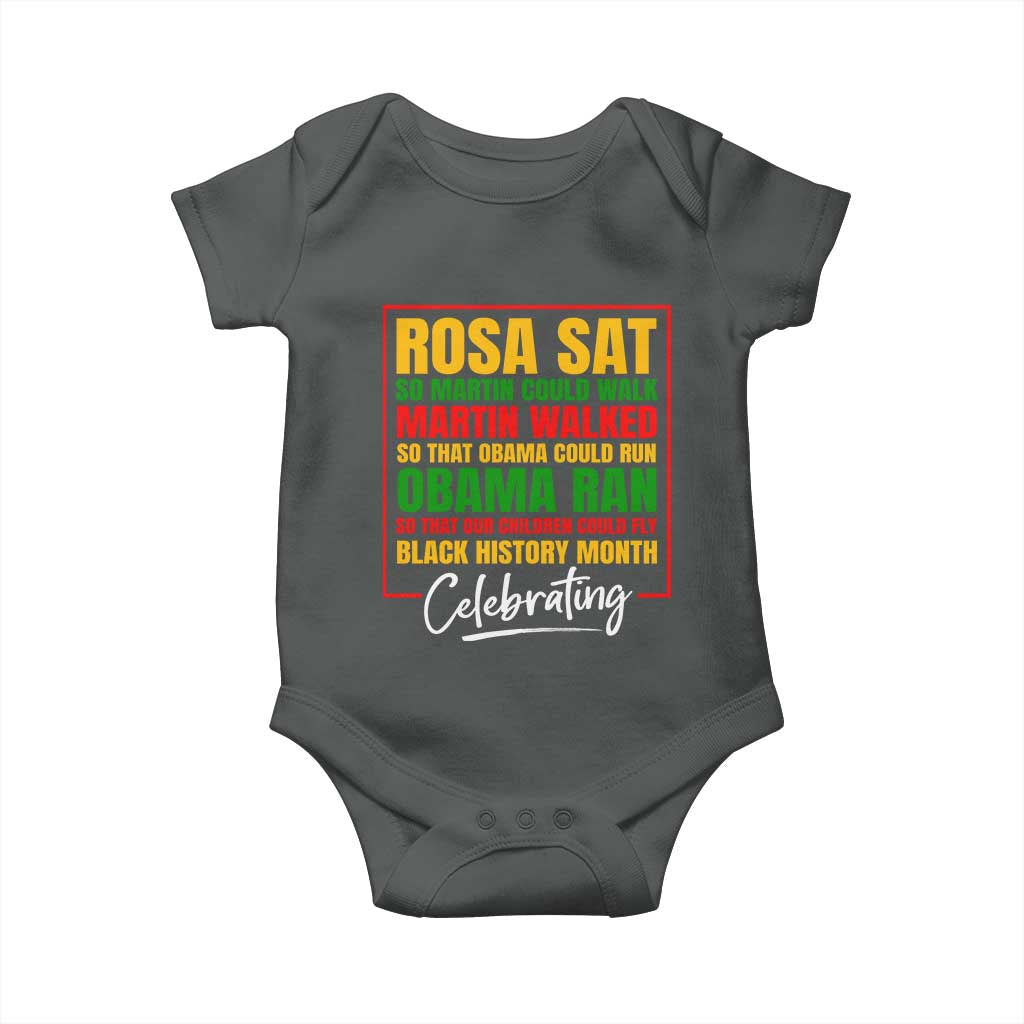 Celebrate Black History Month Baby Onesie Rosa Sat Martin Walked Obama Ran So Our Children Could Fly Inspiration TS02 Dark Heather Print Your Wear