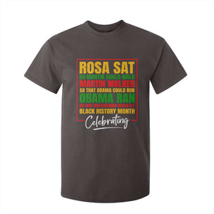 Celebrate Black History Month T Shirt For Kid Rosa Sat Martin Walked Obama Ran So Our Children Could Fly Inspiration TS02 Dark Chocolate Print Your Wear