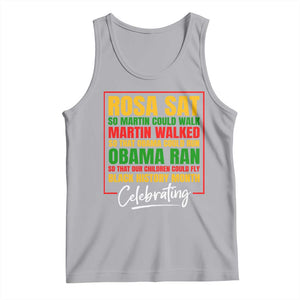 Celebrate Black History Month Tank Top Rosa Sat Martin Walked Obama Ran So Our Children Could Fly Inspiration TS02 Athletic Heather Print Your Wear