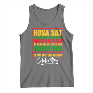 Celebrate Black History Month Tank Top Rosa Sat Martin Walked Obama Ran So Our Children Could Fly Inspiration TS02 Black Heather Print Your Wear