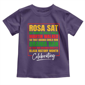 Celebrate Black History Month Toddler T Shirt Rosa Sat Martin Walked Obama Ran So Our Children Could Fly Inspiration TS02 Purple Print Your Wear