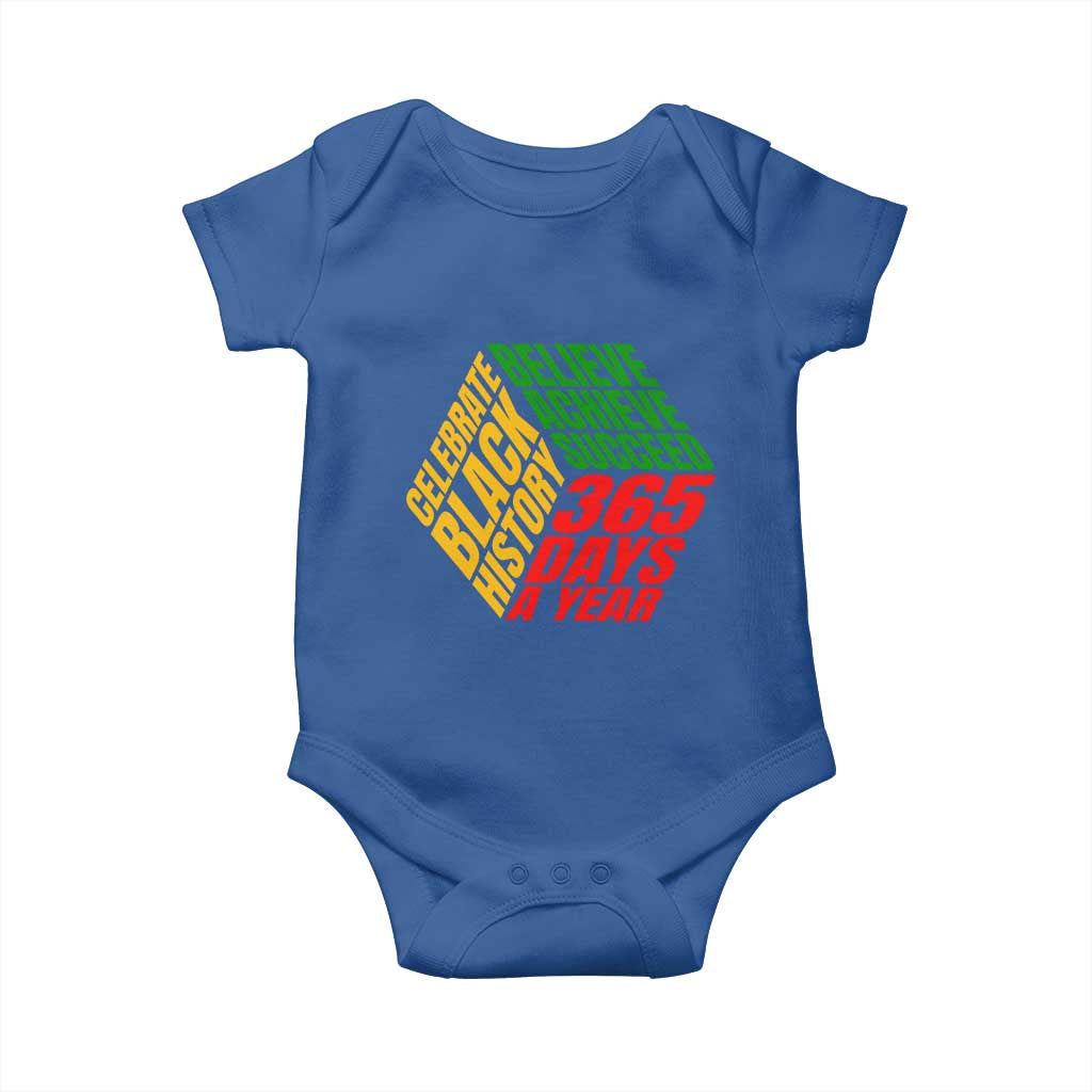 Black History Month Baby Onesie Believe Achieve Succeed 365 Days A Year Proud African American TS02 Royal Blue Print Your Wear