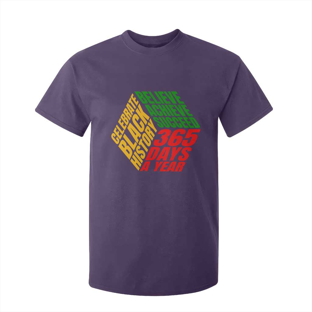 Black History Month T Shirt For Kid Believe Achieve Succeed 365 Days A Year Proud African American TS02 Purple Print Your Wear